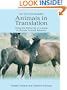 Animals In Translation: Using the Mysteries of Autism to Decode Animal Behavior