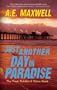 Just Another Day in Paradise (Fiddler & Fiora Series)