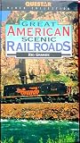 Great American Scenic Railroads: Rio Grande