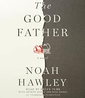 The Good Father: A Novel