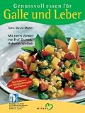 Genussvoll essen f�r Leber und Galle