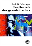 Les secrets des grands traders