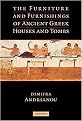 The Furniture and Furnishings of Ancient Greek Houses and Tombs (Hardcover)