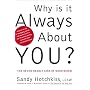 Why is it Always about You?: The Seven Deadly Sins of Narcissism