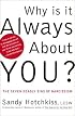Why Is It Always About You? : The Seven Deadly Sins of Narcissism