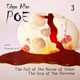 Edgar Allan Poe Audiobook Collection 3: The Fall of the House of Usher/The Imp of the Perverse