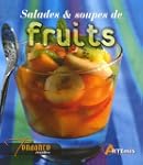 Salades et soupes de fruits