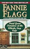 Fried Green Tomatoes at the Whistlestop Cafe
