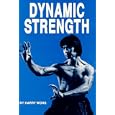 Dynamic Strength by Harry Wong