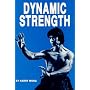 Dynamic Strength