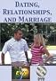 Dating, Relationships, and Marriage DVD