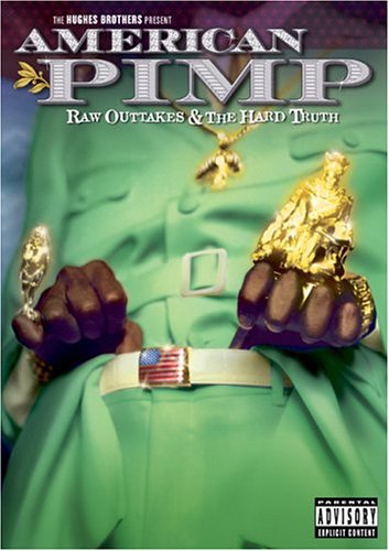 American Pimp - Raw Outtakes and The Hard Truth (with... by Blaxploitation Films