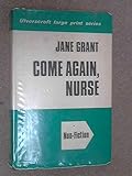 Come again, nurse