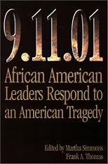9.11.01: African American Leaders Respond to an American Tragedy