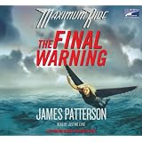 The Final Warning: A Maximum Ride Novel