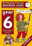 Developing Literacy: Sentence Level Activities Year 6 Sentence-Level Activities for the Literacy Hour: 6 (Developings)