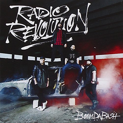 BoomDaBash - Radio Revolution - Zortam Music