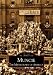 Search : Muncie: The Middletown of America (Images of America)