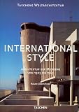 International Style - Architektur der Moderne von 1925 bis 1965 - (Taschens Weltarchitektur) - Hasan-Uddin Khan