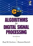 C++ Algorithms for Digital Signal Processing