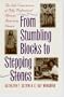 From Stumbling Blocks to Stepping Stones: The Life Experiences of Fifty Professional African American Women