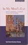 In My Mind's Eye: Family Constellations in Individual Therapy and Counselling