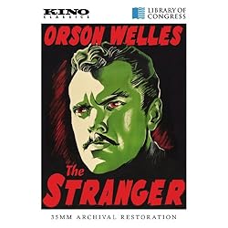 Orson Welles' The Stranger: Kino Classics Remastered Edition