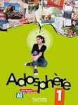 Adosphere: Livre De L'Eleve + CD Audio 1