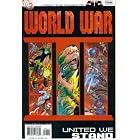 52 World War III Book Four: United We Stand (DC Comics) by  John Ostrander and Jack Jadson