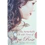 The Remarkable Life and Times of Eliza Rose