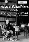 History of Motion Pictures - Early Films by Thomas Alva Edison 1903-04 (2-DVD Set)