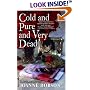 Cold and Pure and Very Dead