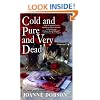 Cold and Pure and Very Dead (Karen Pelletier Mysteries)