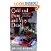 Cold and Pure and Very Dead (Karen Pelletier Mysteries)