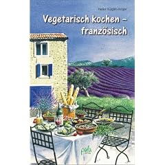 Vegetarisch kochen - franz�sisch