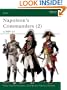 Napoleon's Commanders (2): c.1809-15 (Elite) (Vol 2)