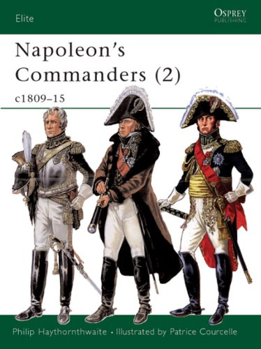 Napoleon's Commanders: v.2: Vol 2 (Elite)