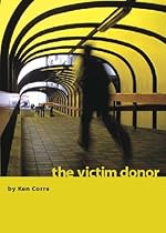 The Victim Donor (A Suspense Thriller) The Victim Donor (A Suspense Thriller)