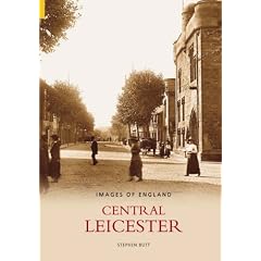 Central Leicester (Images of England)