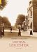 Central Leicester (Images of England)