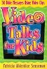 Video Talks For Kids: 50 Bible Messages Using Video Clips (Teacher Training Series)