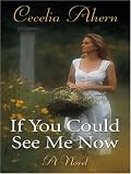 If You Could See Me Now (Wheeler Hardcover)