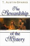 Stewardship of the Mystery, The