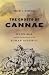 The Ghosts of Cannae: Hannibal and the Darkest Hour of the Roman Republic