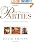 A Passion for Parties: Your Guide to Elegant Entertaining