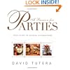 A Passion for Parties: Your Guide to Elegant Entertaining