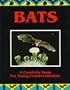 Bats: A Creativity Book for Young Conservationists