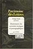 Dictionnaire des curiosit�s �rotiques et pornographiques