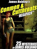 James Holding's Conmen & Cutthroats MEGAPACK TM: 25 Classic Mystery Stories