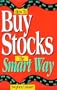 How to Buy Stocks the Smart Way